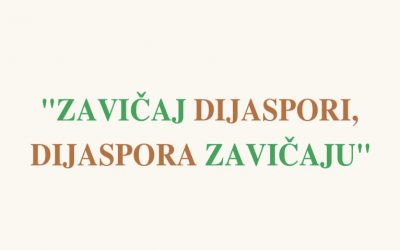 “Zavičaj dijaspori, dijaspora zavičaju”